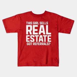 This Girl Sells Real Estate Kids T-Shirt